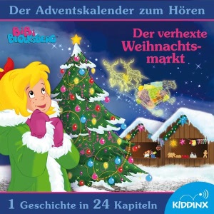 Der verhexte Weihnachtsmarkt: Der Adventskalender zum Hören (Bibi Blocksberg) Hörbuch